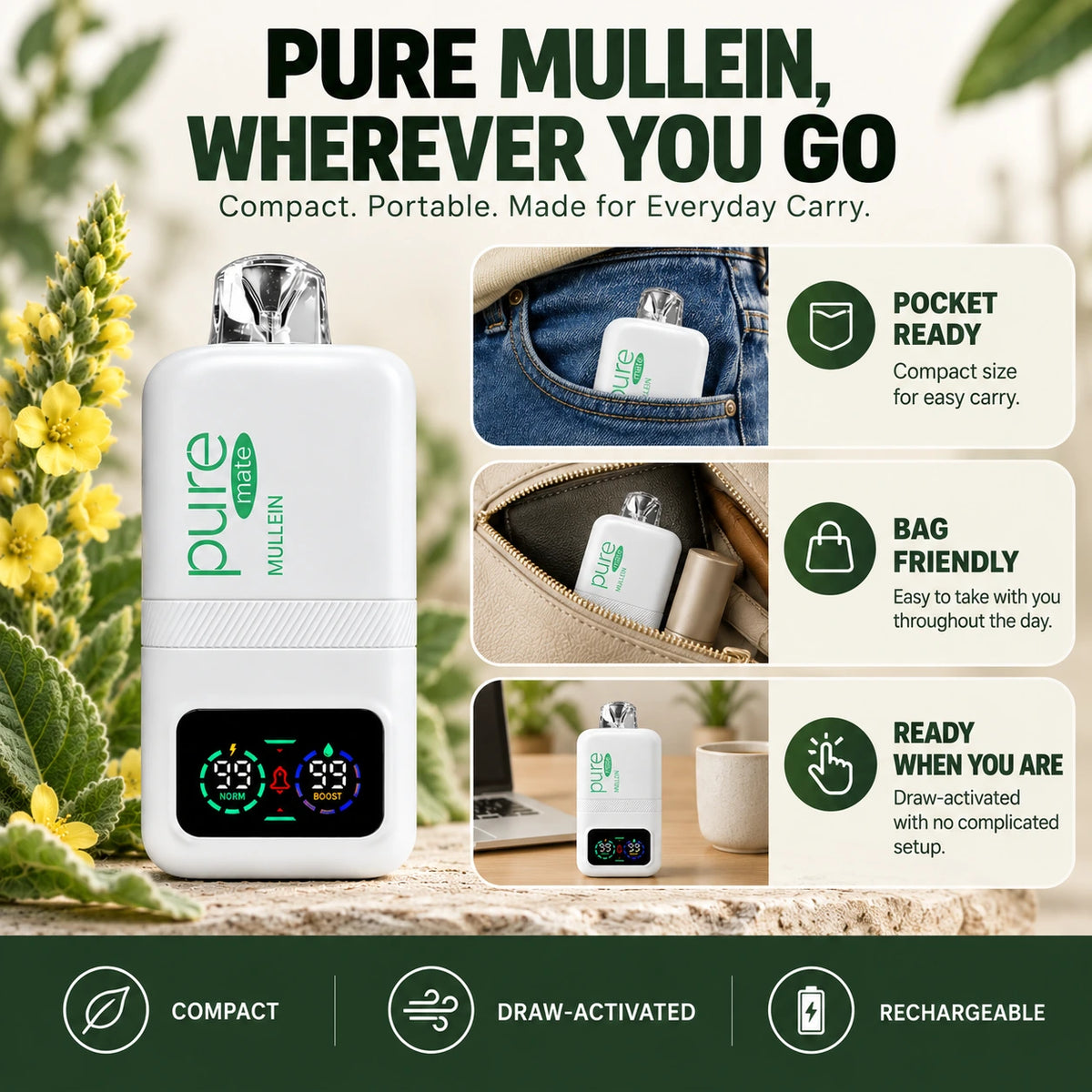 Pure Mullein portable nicotine-free mullein vape shown in pocket, bag, and everyday desk settings
